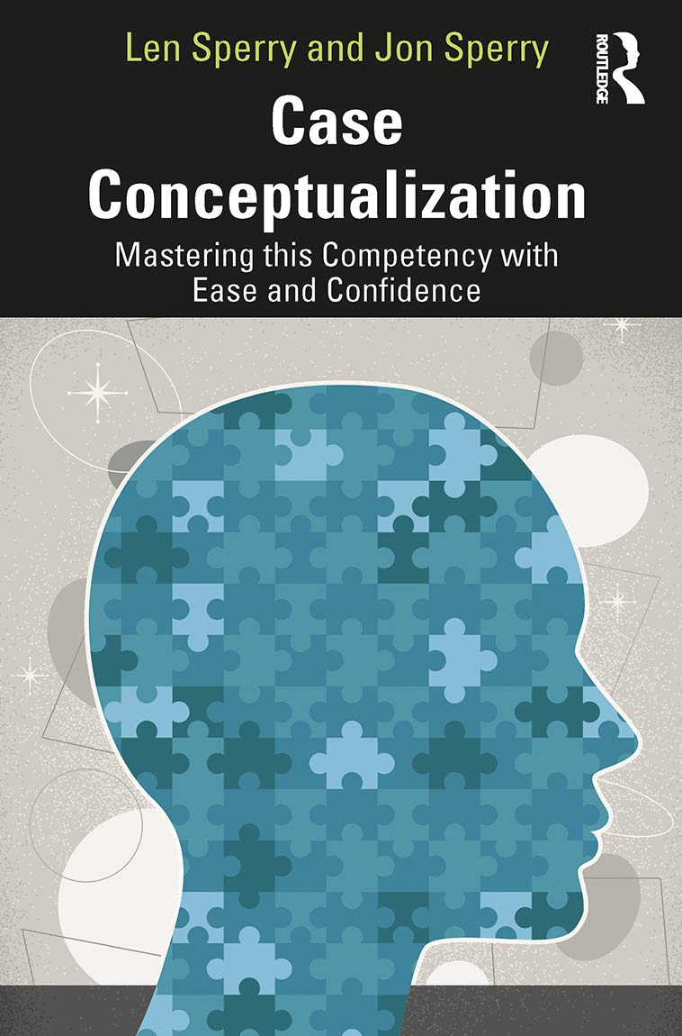 Case Conceptualization : Mastering This Competency with Ease