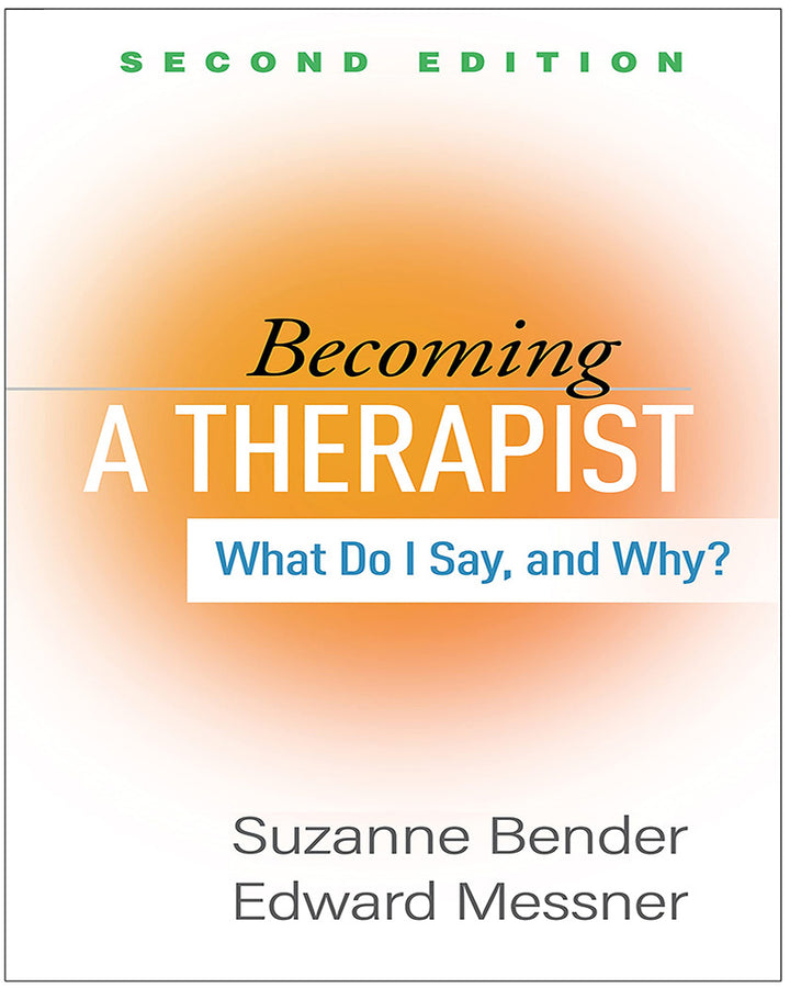 Becoming a therapist : what do I say, and why?