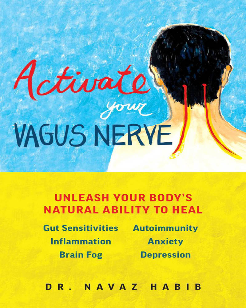 Activate Your Vagus Nerve: Unleash Your Body’s Natural Ability To Heal