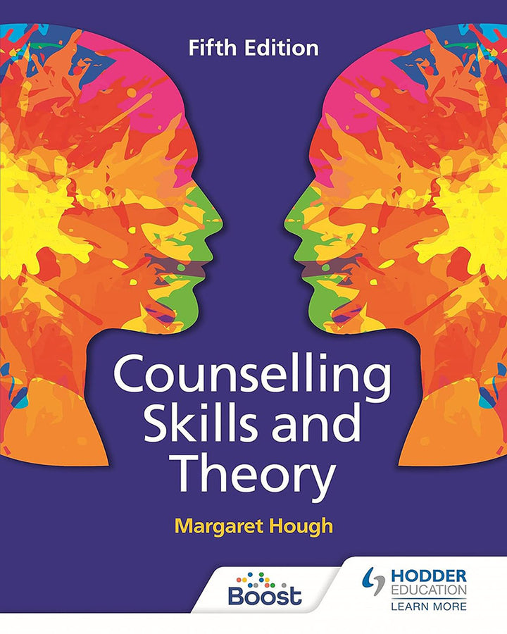 Counselling Skills and Theory