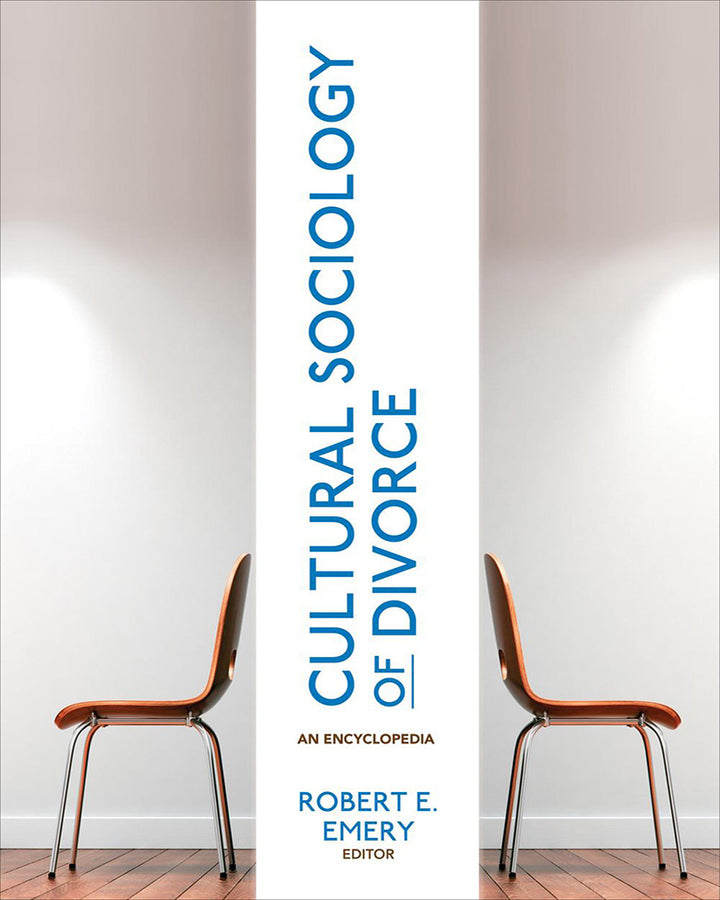 Cultural Sociology of Divorce: An Encyclopedia