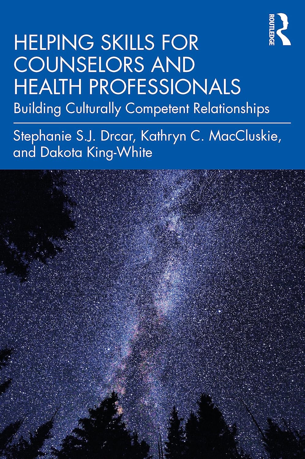 Helping Skills for Counselors and Health Professionals