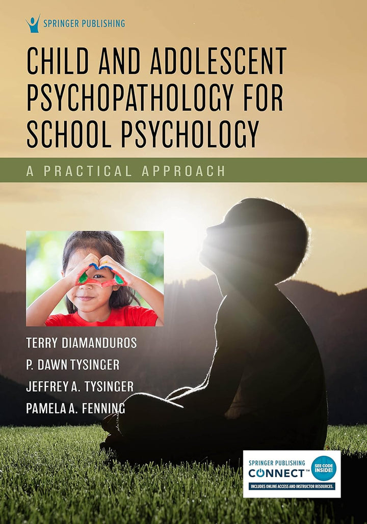 Child and Adolescent Psychopathology for School Psychology: A Practical Approach